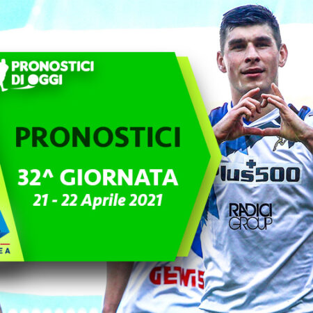 Serie A: il Video Pronostico della 32° giornata